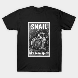Snail Like Teen Spirit T-Shirt
